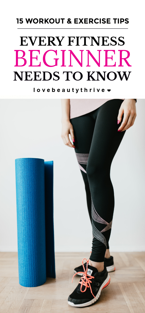 15 Workout & Exercise Tips Every Fitness Beginner Needs To Know • Love ...