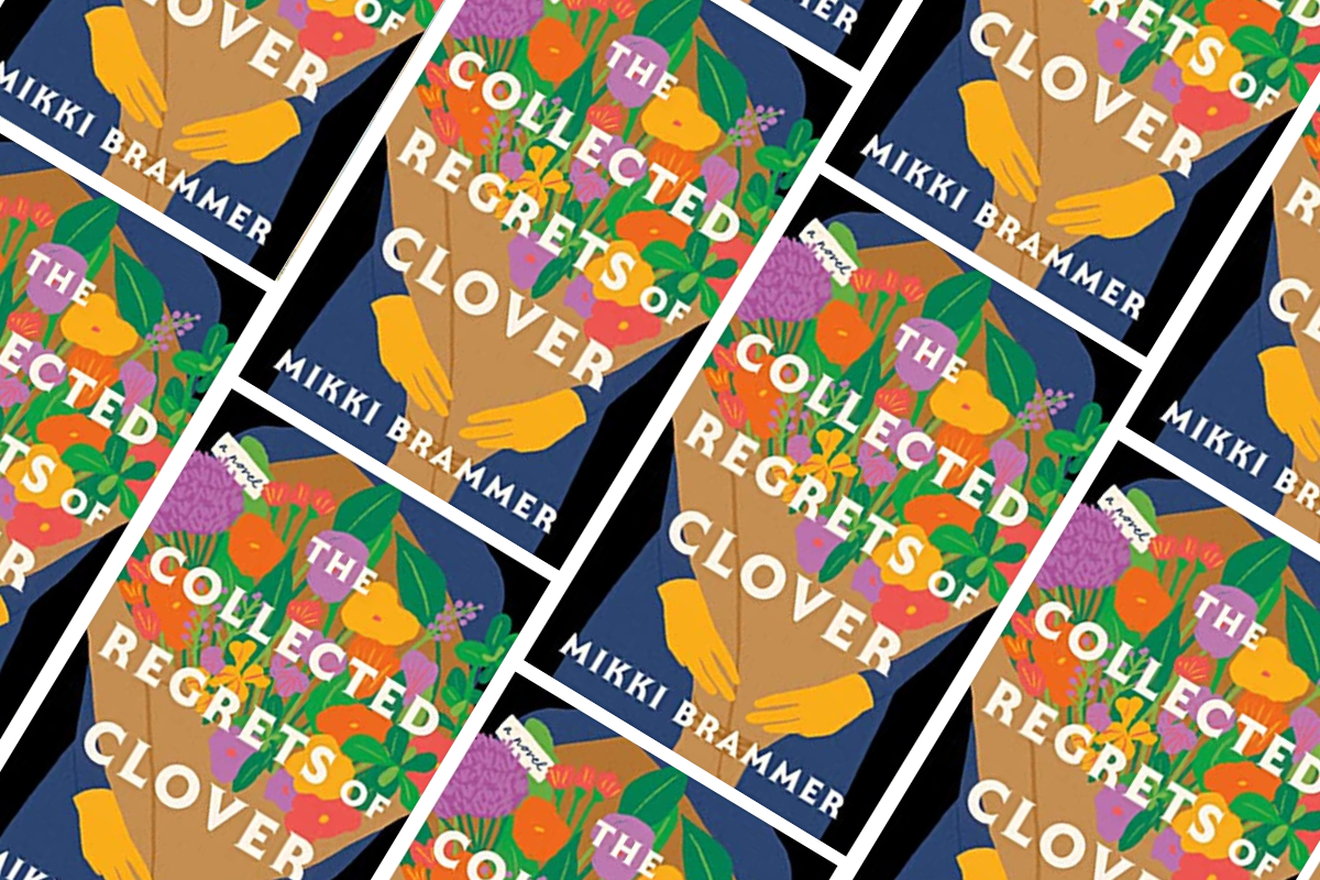 The Collected Regrets of Clover by Mikki Brammer
