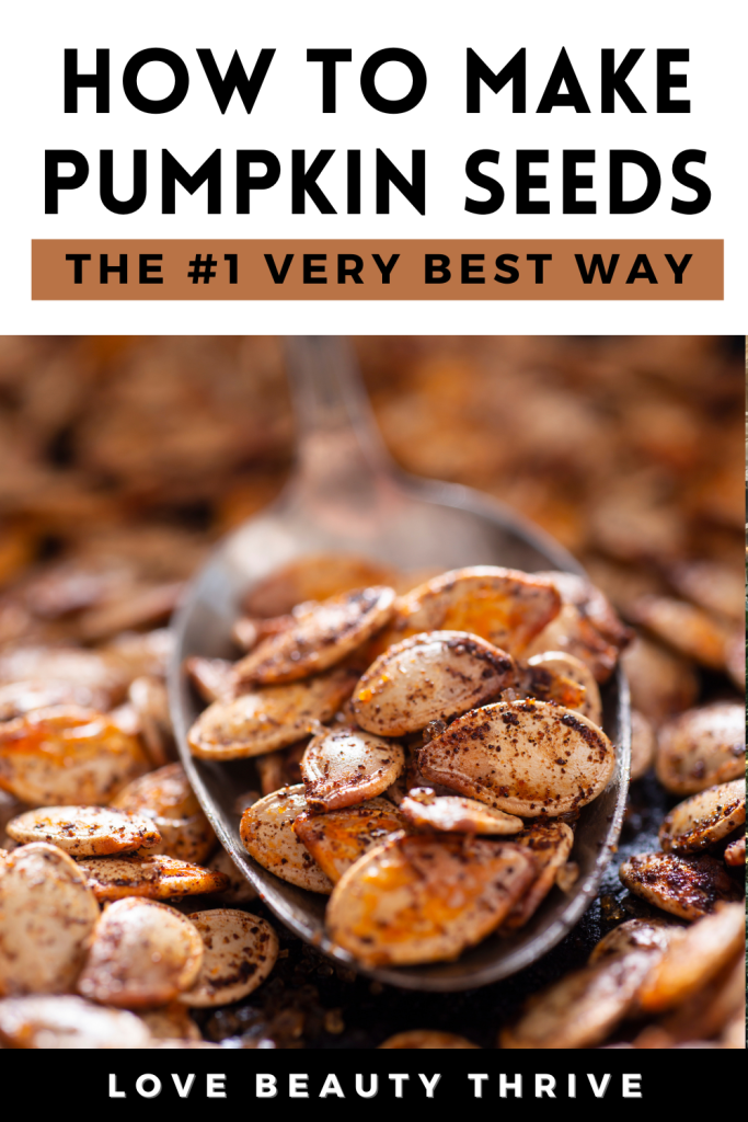 best way to make pumpkin seeds
