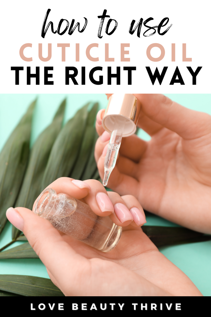 cuticle oil to strengthen nails