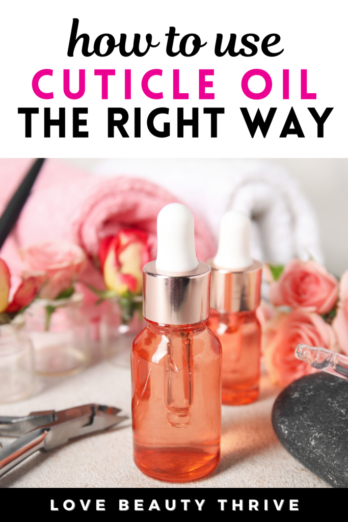 cuticle oil to strengthen nails