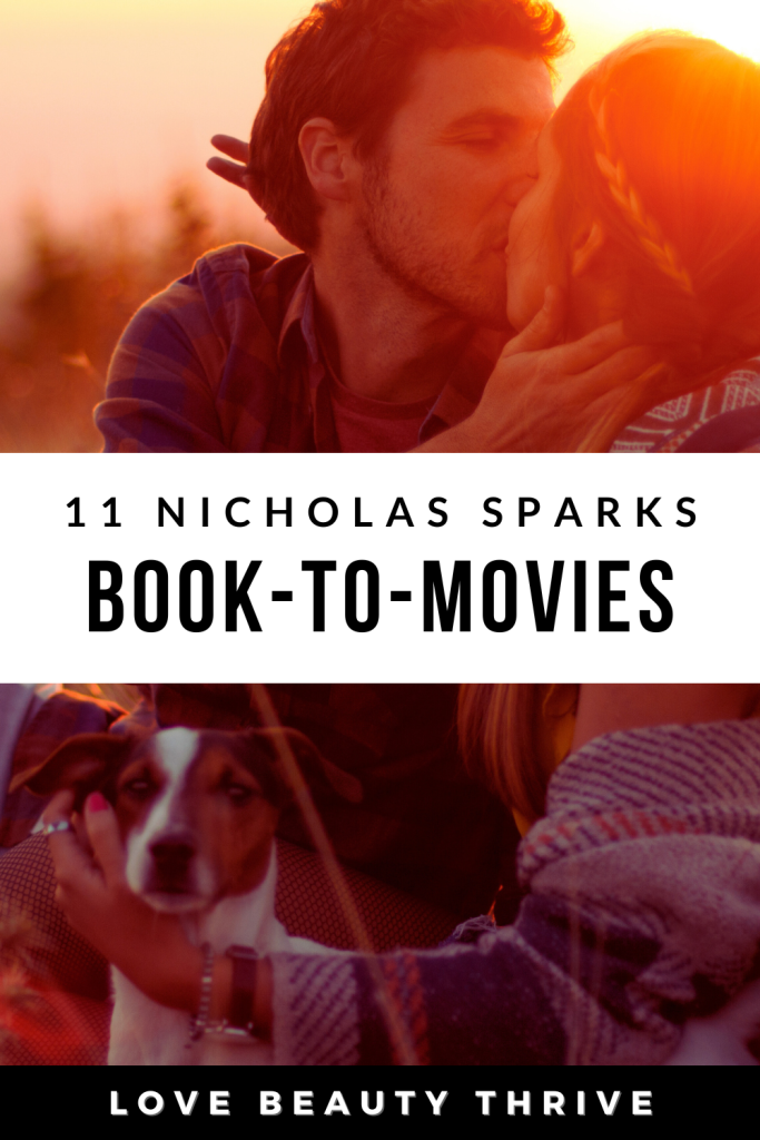 list of nicholas sparks books made into movies