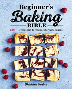 beginner's baking bible