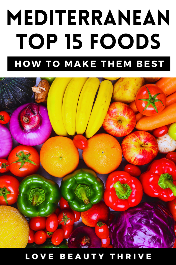 top 10 foods in a mediterranean diet