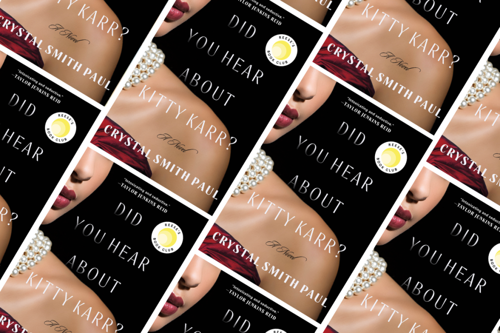 Did You Hear About Kitty Karr? by Crystal Smith Paul