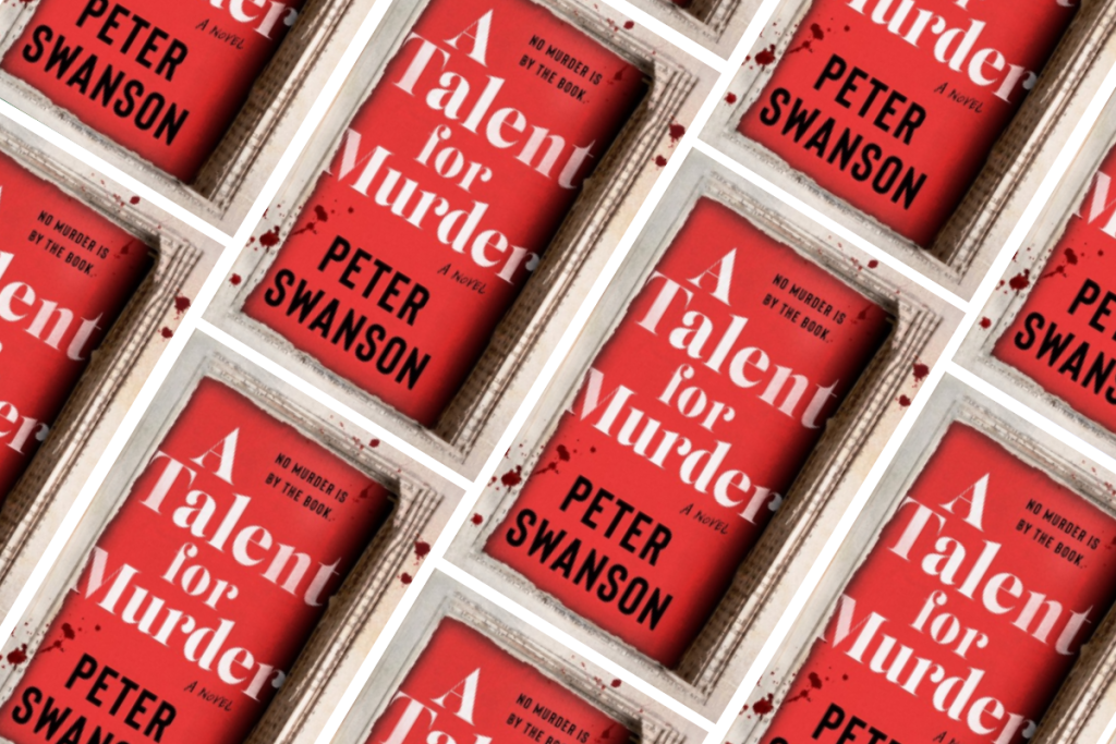 A Talent for Murder by Peter Swanson
