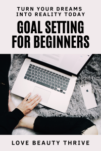 Goal Setting for Beginners