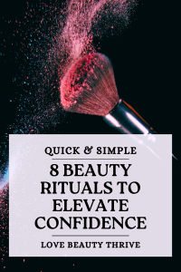 daily beauty rituals for confidence