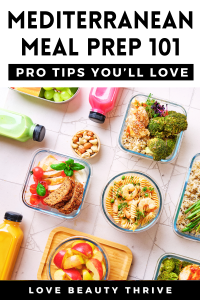 Mediterranean Diet Meal Prep